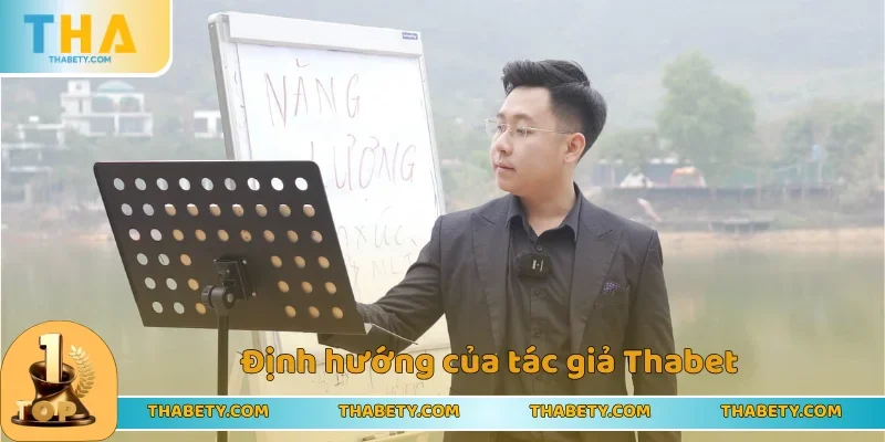 Tác Giả Thabet - CEO Đại Tài Của Nhà Cái Top 1 Thị Trường 3 Định hướng tương lai dài hạn cho thương hiệu