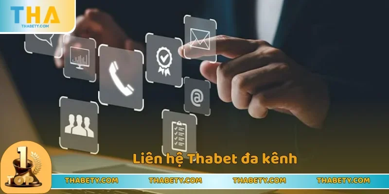 Liên hệ Thabet đa phương thức siêu tiện lợi